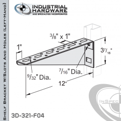 Shelf Bracket W/Slots And Holes From Steel-E.G. (Zinc Plated) For All Strut X 12 in. Long-Left-Hand