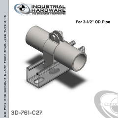 OD Pipe And Conduit Clamp From Stainless Type 316 For 3-1/2 in. OD Pipe